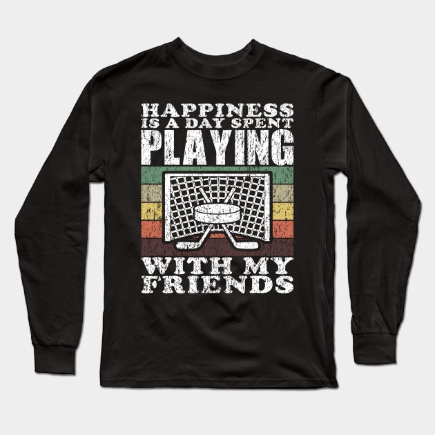 Playing Ice Hockey With My Friends Funny Hockey Quotes Long Sleeve T-Shirt by JaussZ